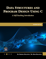 Data Structures and Program Design Using C: A Self-Teaching Introduction 1501524305 Book Cover