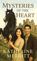 Mysteries of the Heart B0FMKP69MF Book Cover