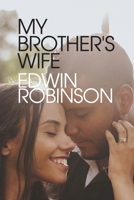 My Brother's Wife B0BWVC7B2C Book Cover