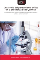Desarrollo del pensamiento crítico en la enseñanza de la Química (Spanish Edition) 6209605613 Book Cover