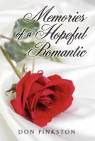 Memories of a Hopeful Romantic 1469969092 Book Cover