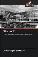 "Ma poi?" (Italian Edition) 6207133625 Book Cover