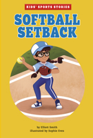 Softball Setback 1666331759 Book Cover