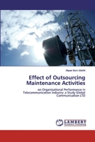 Effect of Outsourcing Maintenance Activities 6200324689 Book Cover