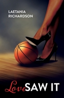 Love Saw It B0BTK63X2R Book Cover