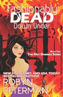 Fashionably Dead Down Under 098949604X Book Cover