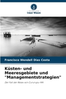 Küsten- und Meeresgebiete und "Managementstrategien" 6207279034 Book Cover