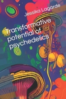 Transformative potential of psychedelics B0BTCN6W23 Book Cover