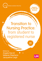 Transition to Nursing Practice: From Student to Registered Nurse 1529731801 Book Cover