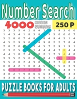 Number Search Puzzle Books for Adults: 200 puzzles large print; Number Search Books for Seniors and Adults B08CWM7K3H Book Cover