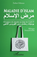 Maladie d'islam: Chroniques du ramadan au temps du Covid-19 (French Edition) 234321946X Book Cover