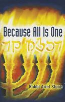 Because All Is One 1935104063 Book Cover
