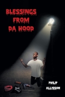 Blessings From Da Hood 1638812373 Book Cover