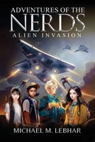 Adventure of the Nerds: The Sequel 1088142575 Book Cover