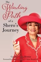 The Winding Path of a Shero's Journey 1662874677 Book Cover