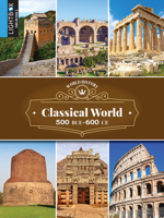Classical World 500 Bce-600 Ce 1510521879 Book Cover