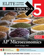 5 Steps to a 5: AP Microeconomics 2023 Elite Student Edition 1264548354 Book Cover