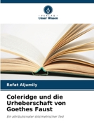 Coleridge und die Urheberschaft von Goethes Faust (German Edition) 6208302145 Book Cover