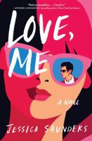 Love, Me: A Novel 145495079X Book Cover