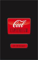 Cool Capitalism 0745326781 Book Cover