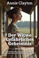 Der Witwe Gefährliches Geheimnis (Westernbräute) (German Edition) B0GXW2YZ7S Book Cover