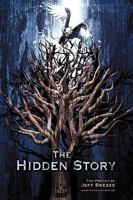 The Hidden Story: The Poetry of Jeff Bresee 1438950616 Book Cover