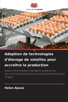 Adoption de technologies d'élevage de volailles pour accroître la production (French Edition) 6208056683 Book Cover
