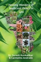 Healing Wonders of Medicinal Plants in Goa. B0FB4SQVKH Book Cover