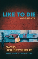 Like to Die 1250094534 Book Cover