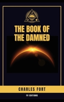 The Book of the Damned: Easy-to-Read Layout B0HFQ9K68V Book Cover