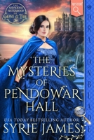 The Mysteries of Pendowar Hall: A Victorian Historical Mystery 196553967X Book Cover