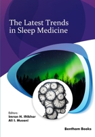 The Latest Trends in Sleep Medicine 9815051059 Book Cover