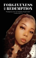 Forgiveness 2 Redemption B0BWPS45P4 Book Cover