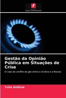 Gestão da Opinião Pública em Situações de Crise 6203281581 Book Cover