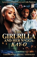 The Girlrilla and Her N*gga 1965448992 Book Cover