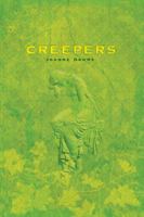 Creepers 0762433132 Book Cover