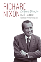 Richard Nixon: California's Native Son 1640125604 Book Cover