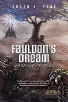 Fauldon's Dream and the Karier of the Task 1524659525 Book Cover