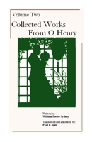 Volume Two - Collected Works from O'Henry 1312024585 Book Cover