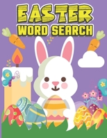 Easter Word Search: Funny Cute Easter Workbook Game For Learning With Word Search For Adults - Gift For Both Boys And Girls. B08Z2J4554 Book Cover