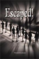 Escaped 0595127657 Book Cover