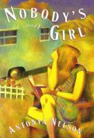 Nobody's Girl: A Novel 0684852071 Book Cover