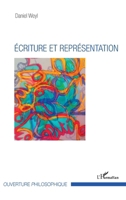 Ecriture et représentation (Ouverture Philosophique) (French Edition) 234314513X Book Cover