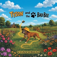 Tyson and the Bad Bee B0HB3VJ38T Book Cover