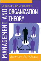 Management and Organization Theory: A Jossey-Bass Reader 1118008952 Book Cover