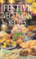 The Complete Book of Festive Vegetarian Recipes (Complete) 0572018150 Book Cover