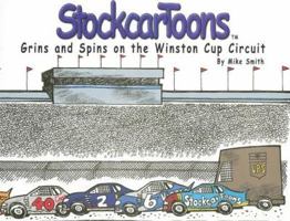StockcarToons: Grins and Spins on the Winston Cup Circuit 1582614652 Book Cover