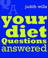 Your Diet Questions Answered 1844002675 Book Cover