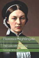 Florence Nightingale: The Lady with the Lamp B0DT94T9LF Book Cover