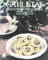 Galletas / The International Cookie Cookbook: Recetario International / International Recipes 9681844408 Book Cover